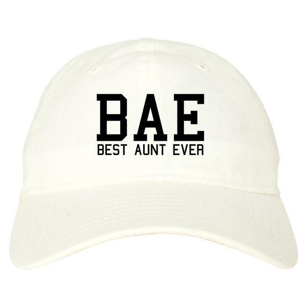 Bae Best Aunt Ever white dad hat