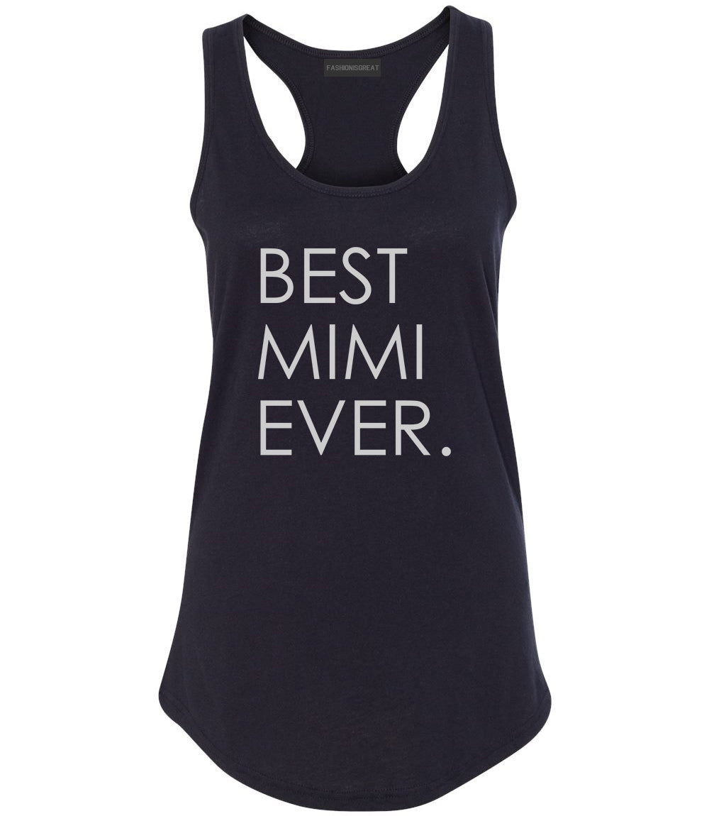 Best Mimi Ever Gift For Grandma Womens Racerback Tank Top Black