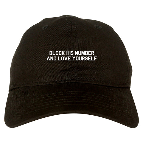Block Love Yourself Funny black dad hat