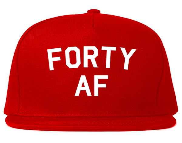 Forty AF Birthday Red Snapback Hat
