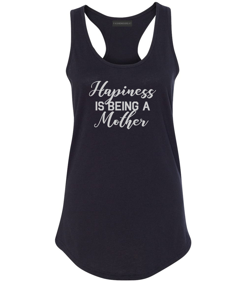 Happiness Is Being A Mother Black Womens Racerback Tank Top