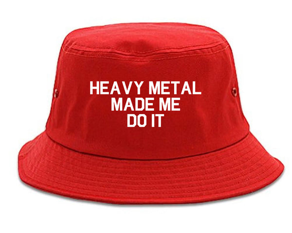 Heavy Metal Made Me Do It Red Bucket Hat