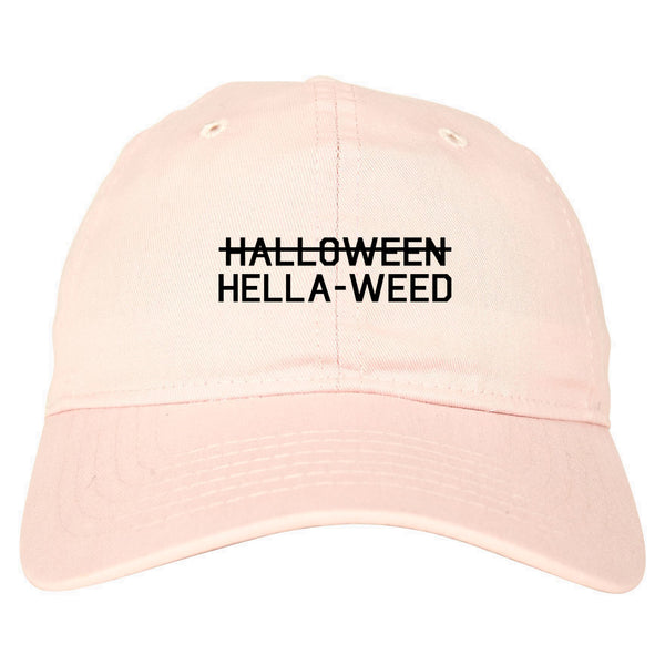 Hella Weed Halloween Funny pink dad hat