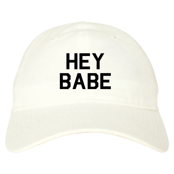 Hey Babe White Dad Hat
