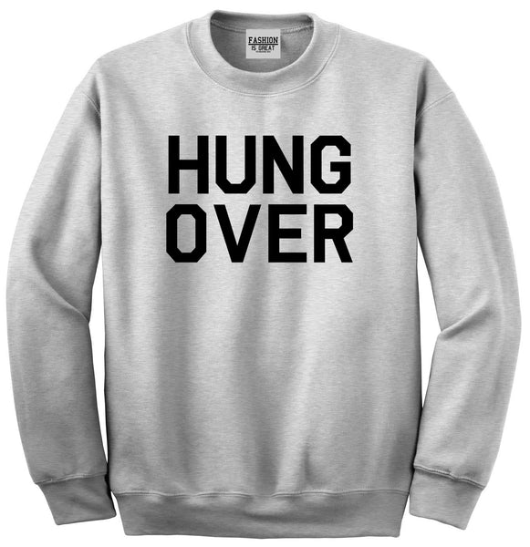 Hungover Drinking Grey Crewneck Sweatshirt