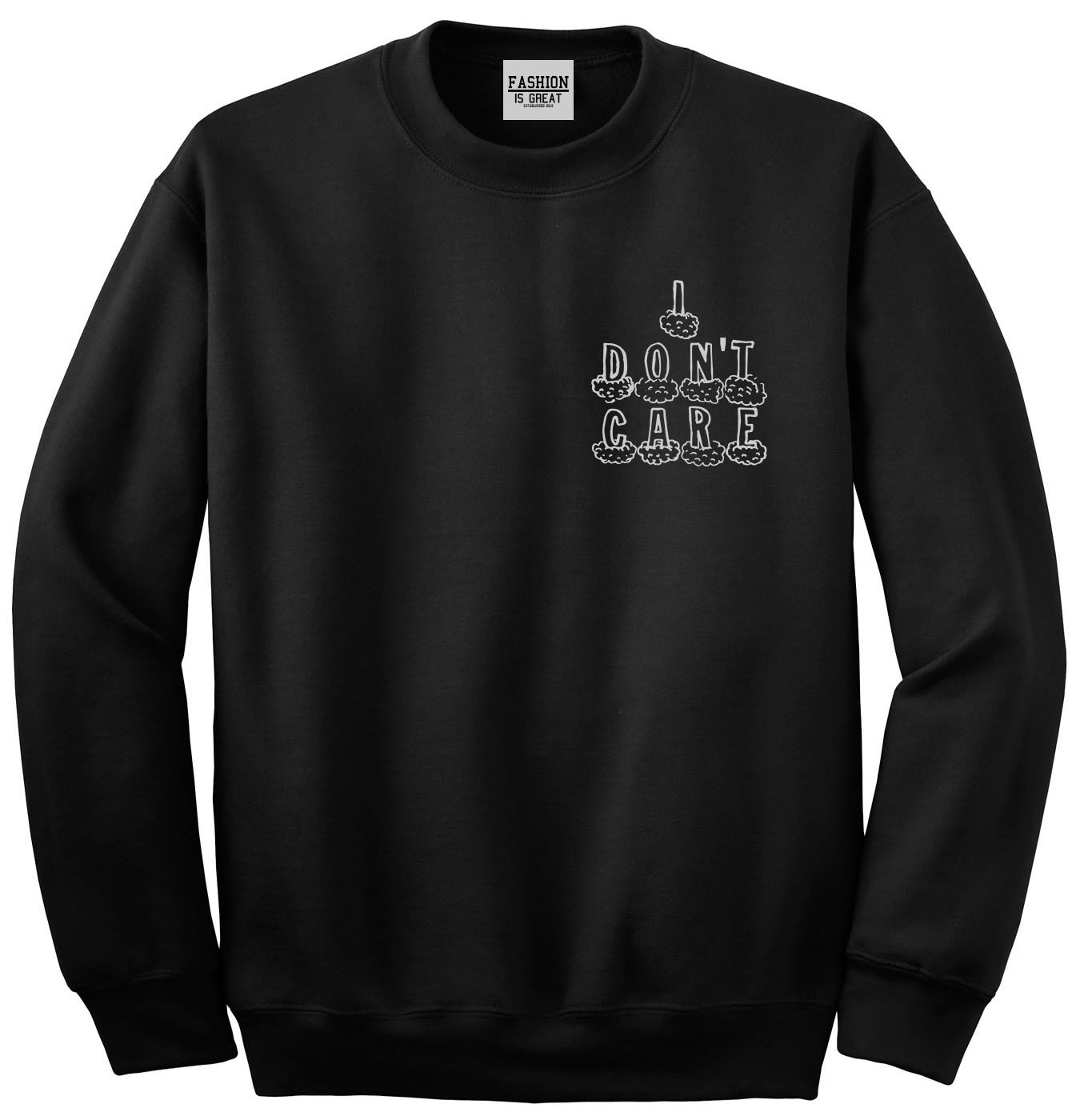 I Dont Care Funny Chest Black Womens Crewneck Sweatshirt