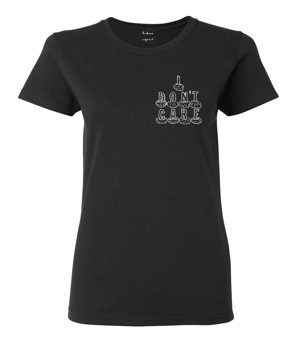I Dont Care Funny Chest Black Womens T-Shirt