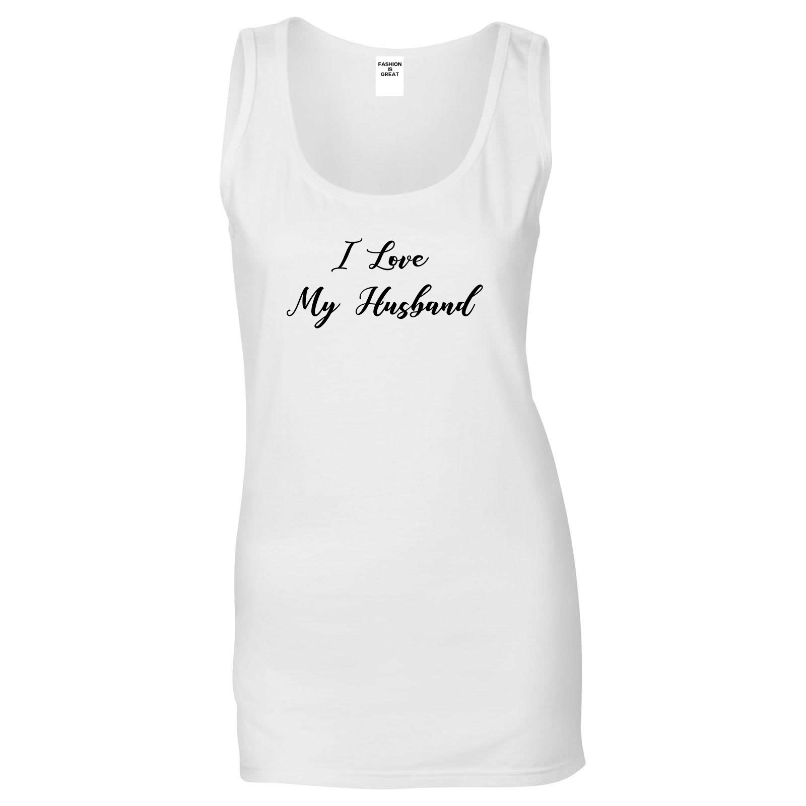 I Love My Husband Mom Gift White Womens Tank Top