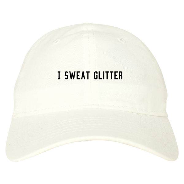 I Sweat Glitter White Dad Hat