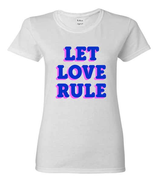 Let Love Rule Graphic Womens Graphic T-Shirt White