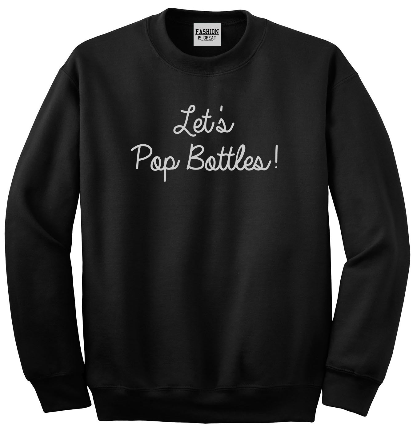 Lets Pop Bottles Wedding Black Womens Crewneck Sweatshirt