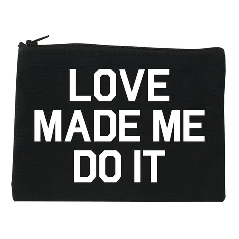 Love Made Me Do It Black Makeup Bag