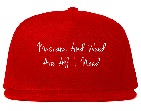 Mascara And Weed All I Need Snapback Hat Red