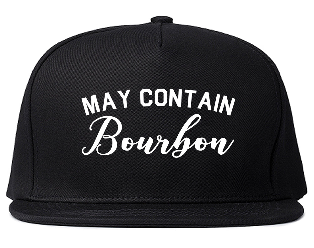 May Contain Bourbon Funny Liquor Black Snapback Hat