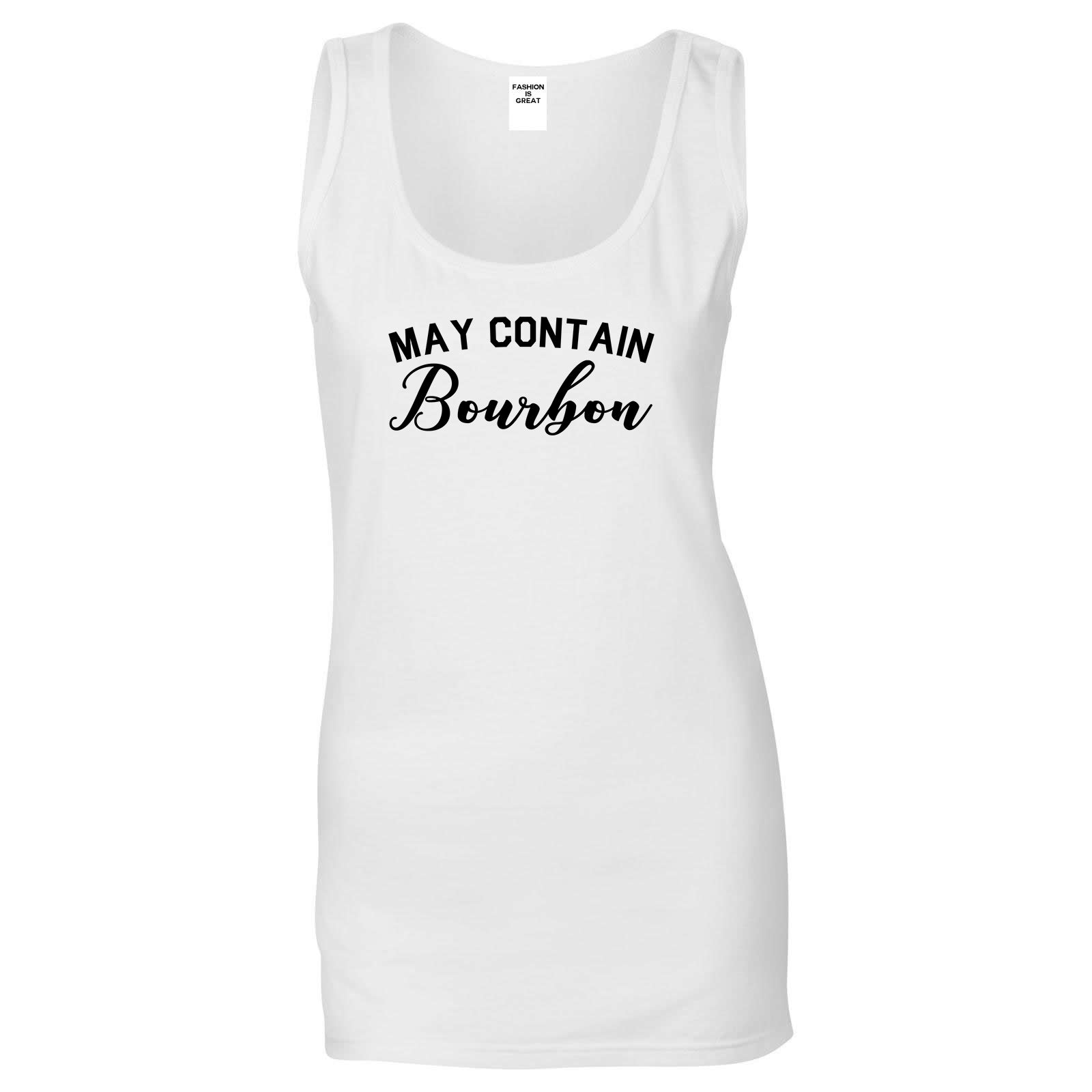 May Contain Bourbon Funny Liquor White Tank Top