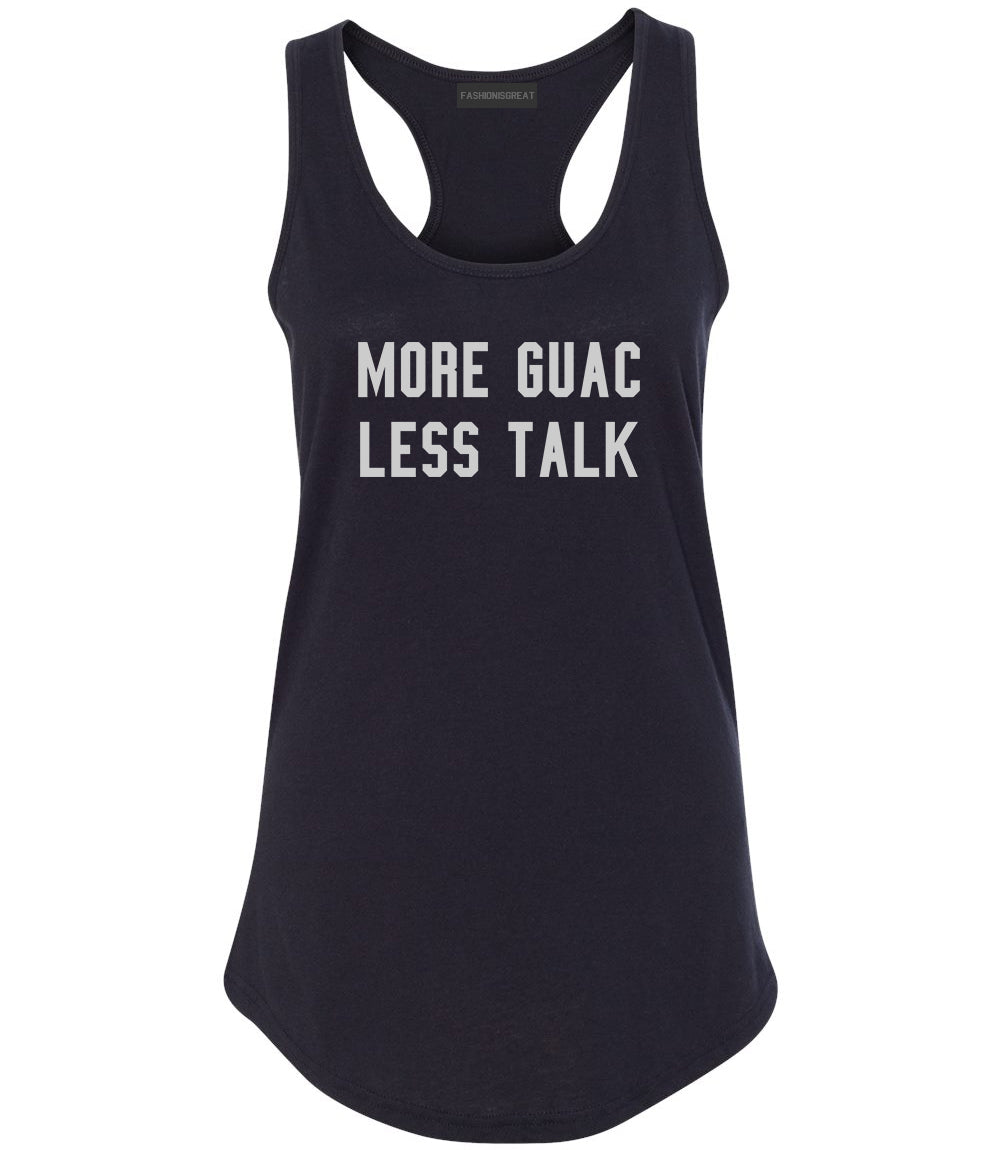 More Guac Less Talk Black Racerback Tank Top