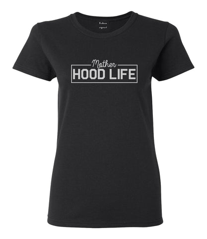 Mother Hood Life Funny Womens Graphic T-Shirt Black