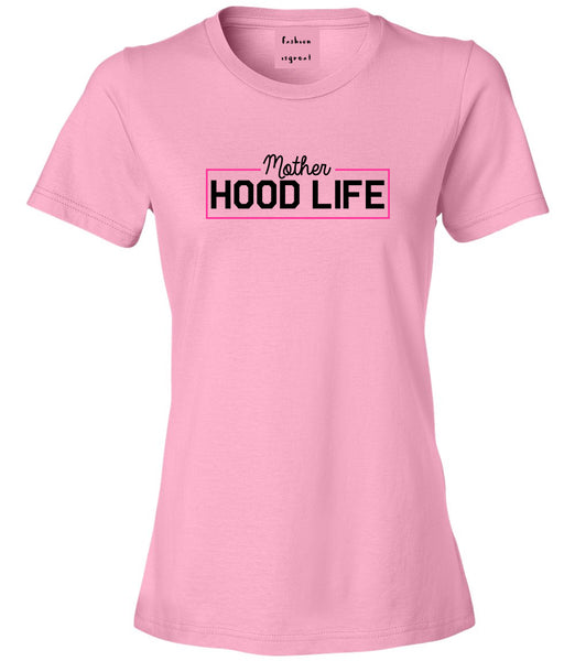 Mother Hood Life Funny Womens Graphic T-Shirt Pink