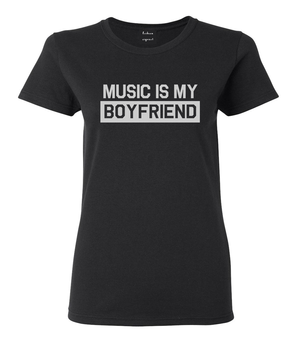 Music Is My Boyfriend Black T-Shirt