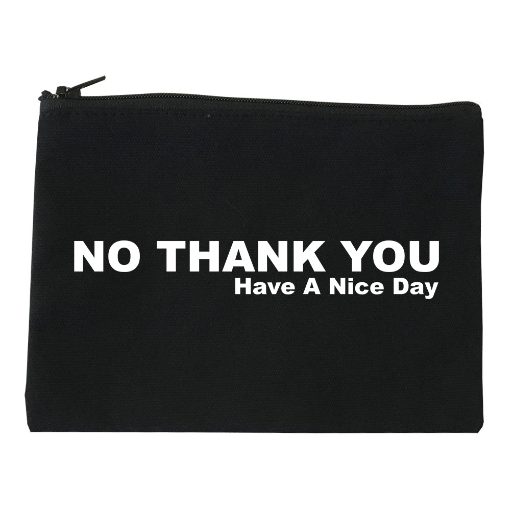 No Thank You Have A Nice Day Makeup Bag Red