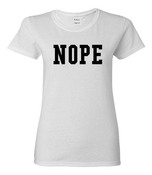 Nope College Font Womens Graphic T-Shirt White