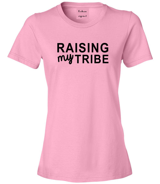 Raising My Tribe Mom Life Womens Graphic T-Shirt Pink