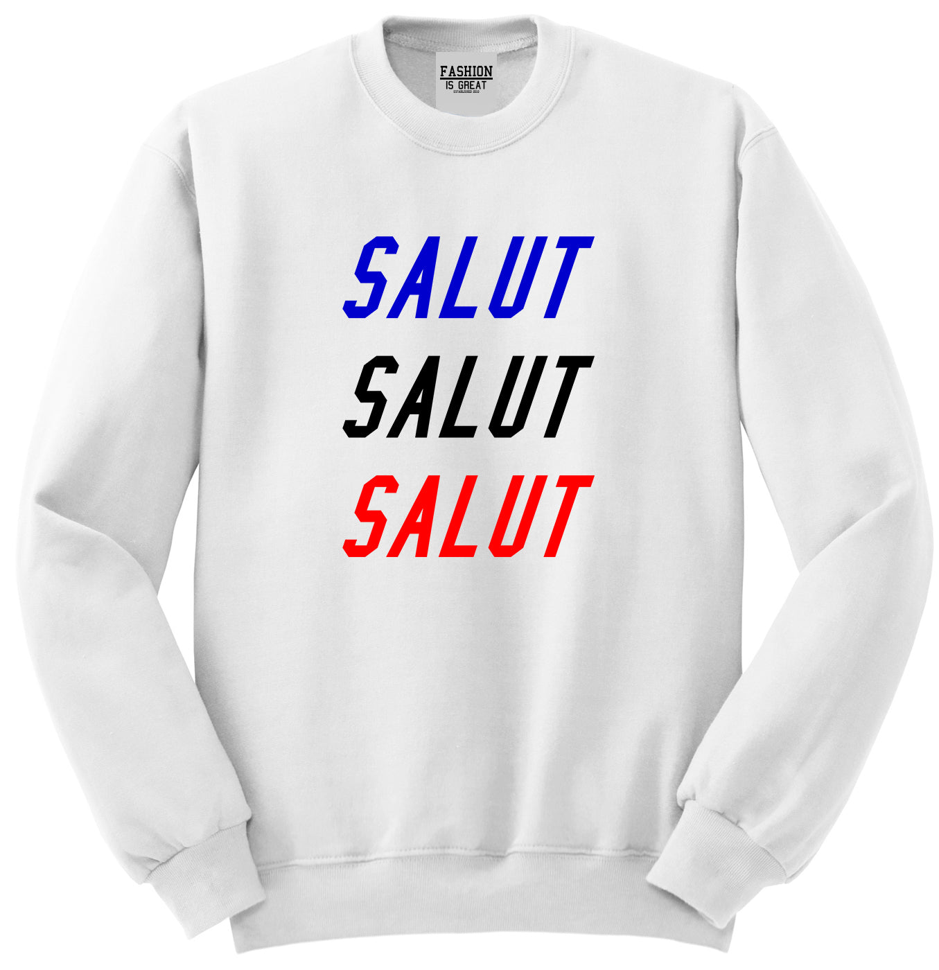 Salut Hey In French White Crewneck Sweatshirt