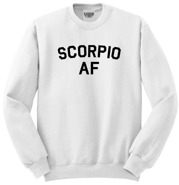 Scorpio AF Astrology Sign White Crewneck Sweatshirt