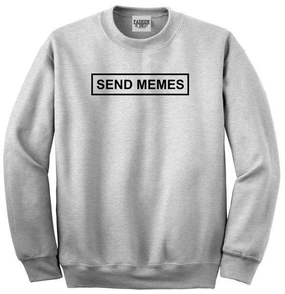 Send Memes Box Funny Unisex Crewneck Sweatshirt Grey