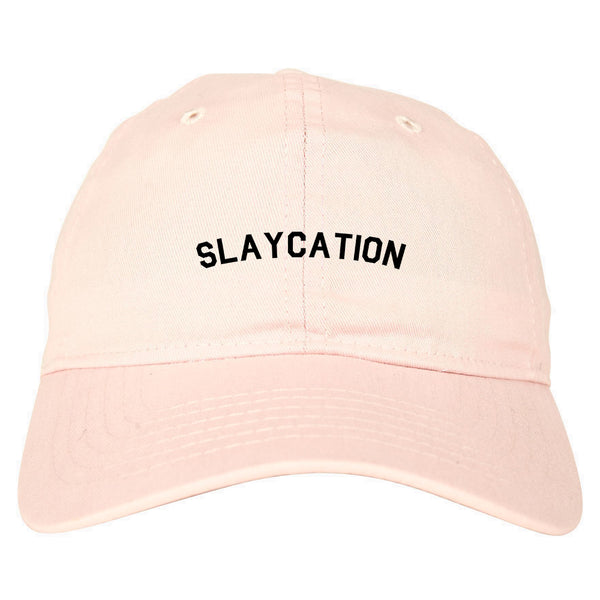 Slaycation Slay Vacation Pink Dad Hat