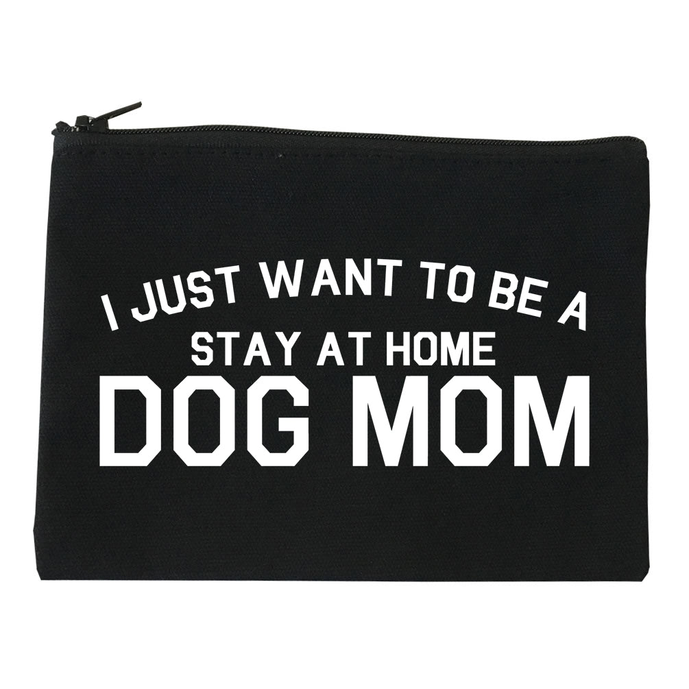 Stay At Home Dog Mom black Makeup Bag