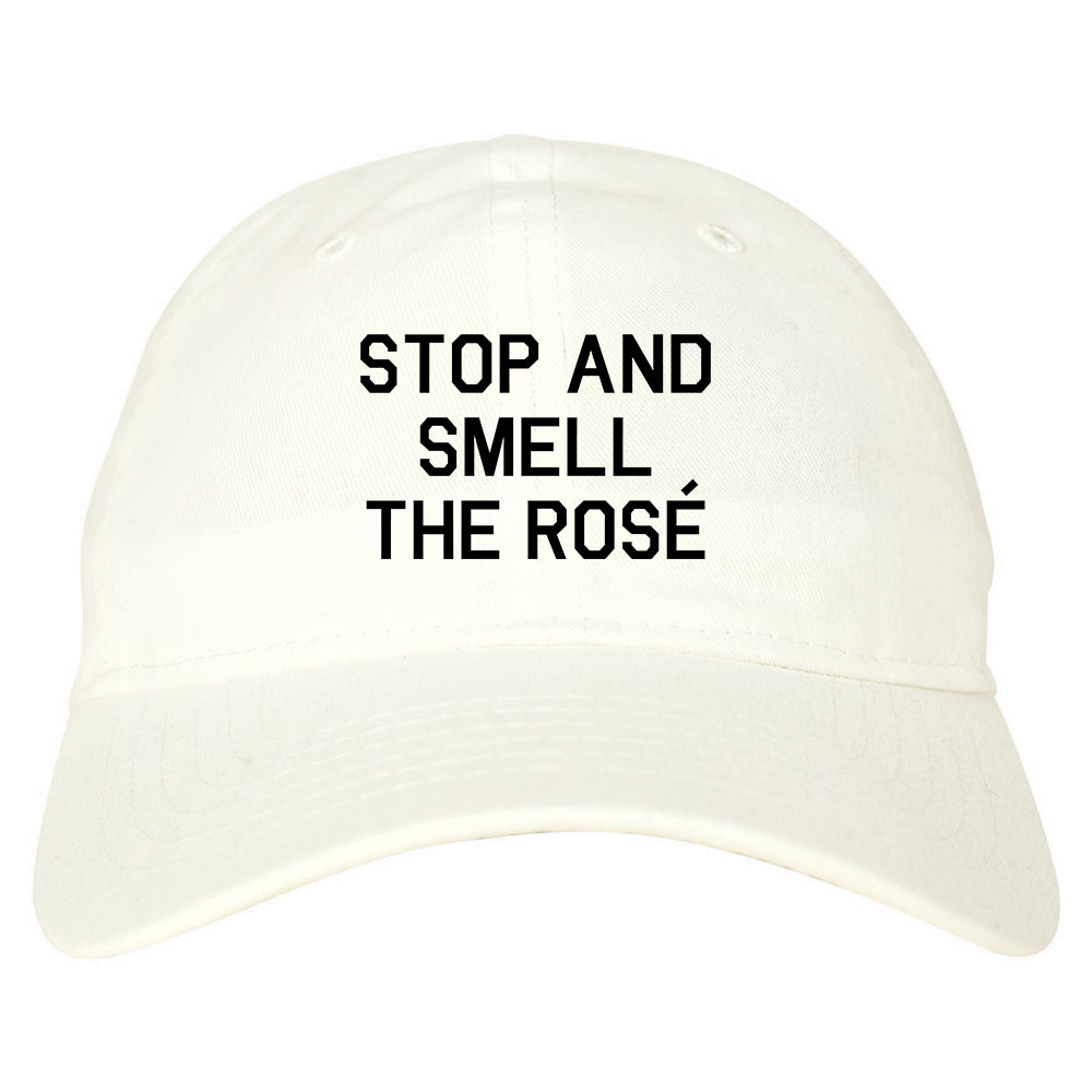 Stop And Smell The Rose Wine White Dad Hat