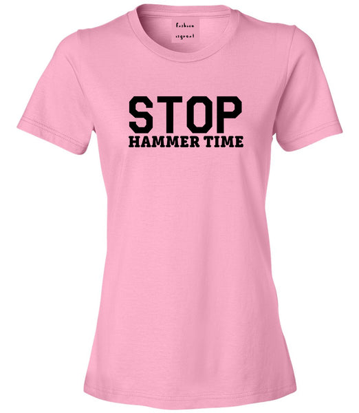Stop Hammer Time 90s Rap Womens Graphic T-Shirt Pink