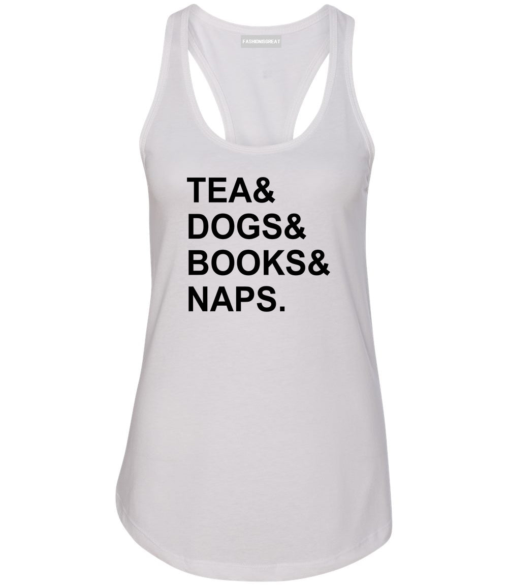 Tea Dogs Books Naps Funny White Racerback Tank Top