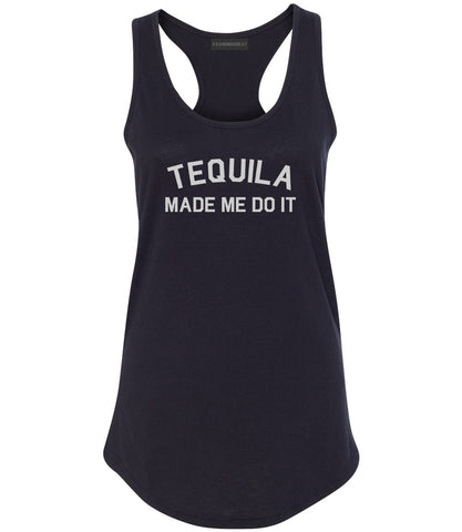 Tequila Made Me Do It Funny Vacation Black Racerback Tank Top