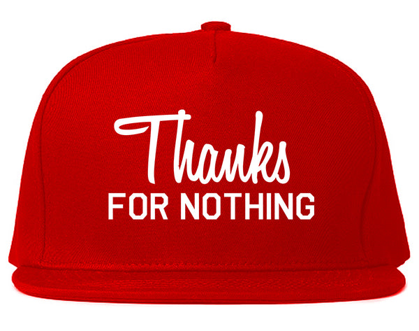 Thanks For Nothing Snapback Hat Red