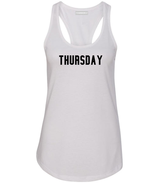 Thursday Days Of The Week White Womens Racerback Tank Top
