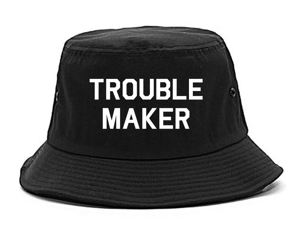 Trouble Maker black Bucket Hat