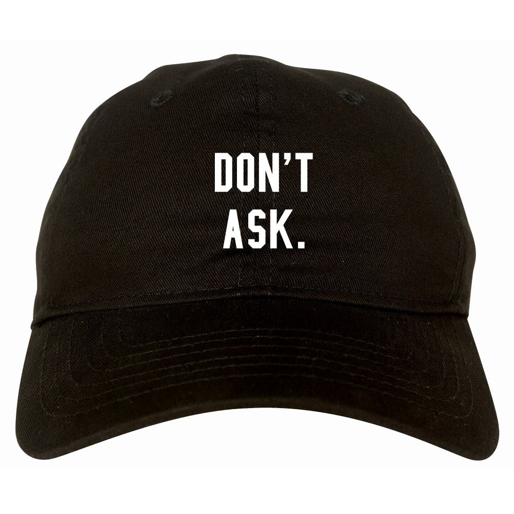 Don't Ask Dad Hat