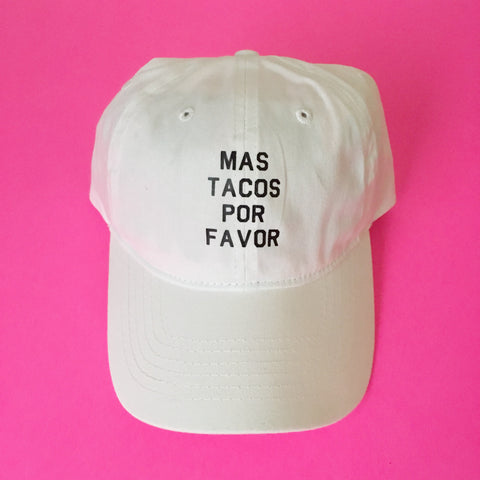 Mas Tacos Por Favor Dad Hat
