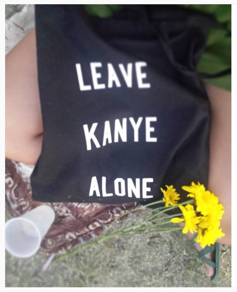 Leave Kanye Alone Tote Bag