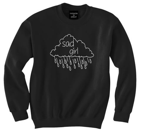 Sad Girl Sweatshirt