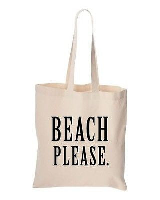 Beach Please Tote Bag