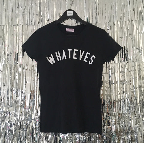 Whateves T-shirt