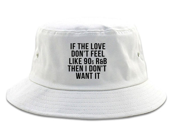 90s RnB Love white Bucket Hat