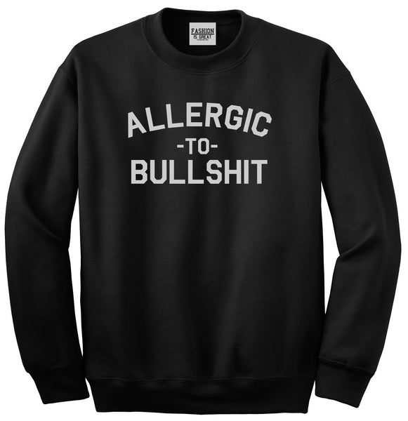 Allergic To Bullshit Funny Black Womens Crewneck Sweatshirt