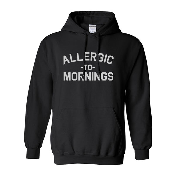 Allergic To Mornings Funny Black Womens Pullover Hoodie