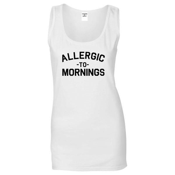 Allergic To Mornings Funny White Womens Tank Top