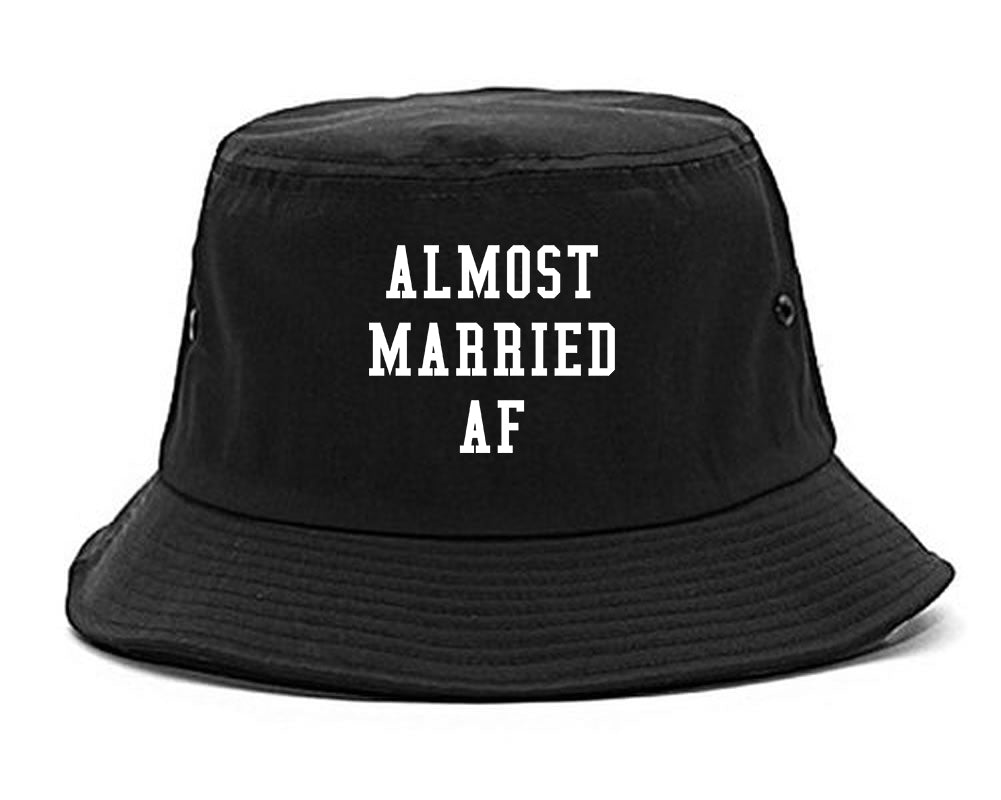 Almost Married AF Engaged black Bucket Hat