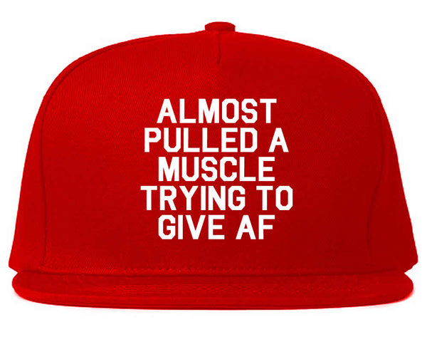 Almost Pulled A Muscle Trying To Give AF Workout Snapback Hat Red